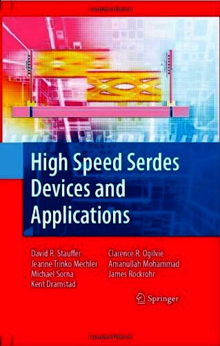 High Speed Serdes Devices and Applications